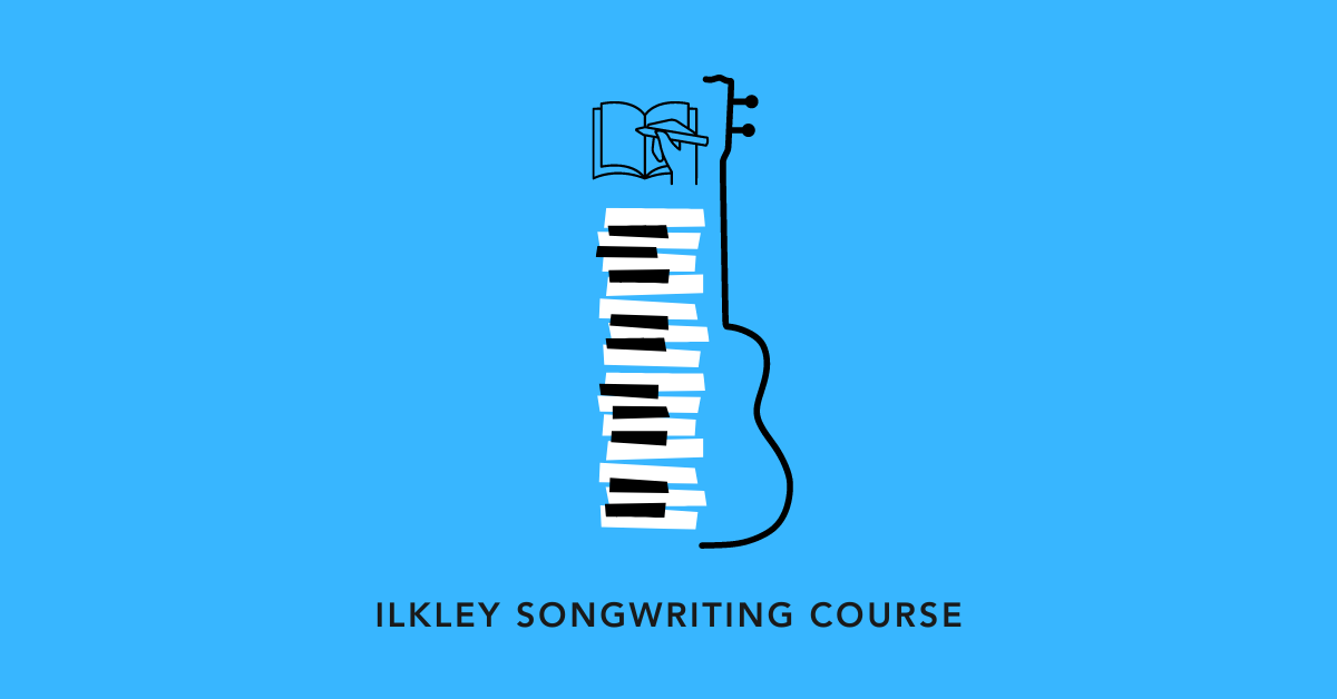 Ilkley Songwriting Course